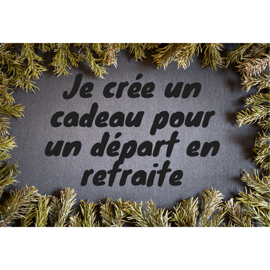 Cadeaux pour les retraites
